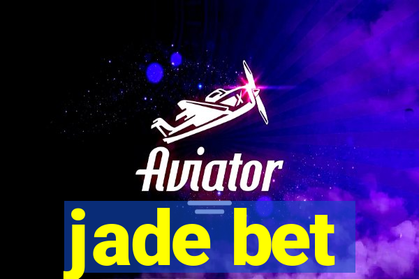 jade bet